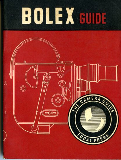 Bolex Guide