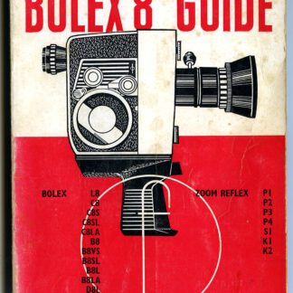 Bolex8 Guide