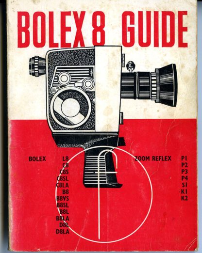 Bolex8 Guide